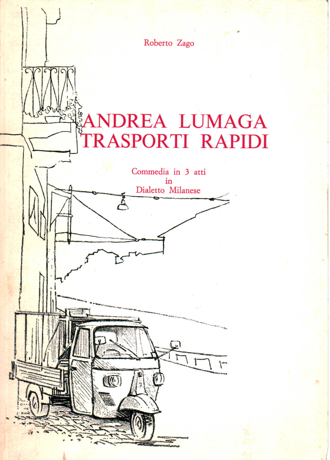 Copione Andrea Lumaga Trasporti Rapidi